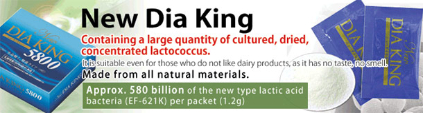 New Dia King 5800 (New type lactic acid bacteria)